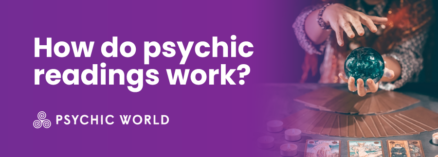 how do psychic readings work
